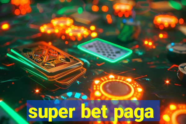 super bet paga